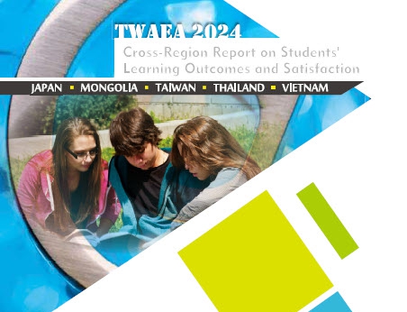 TWAEA 2024 Cross-Region Report on Student's Learning Outcomes and Satisfaction Japan Mongolia Taiwan Thailand Vietnam